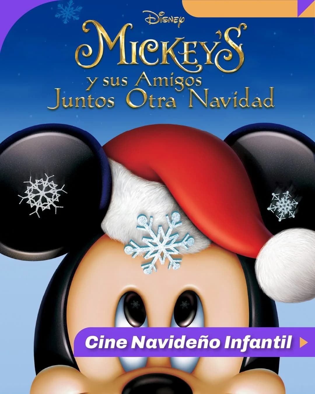 Cine Navideño Infantil: “Mickey y sus amigos: Juntos otra Navidad”