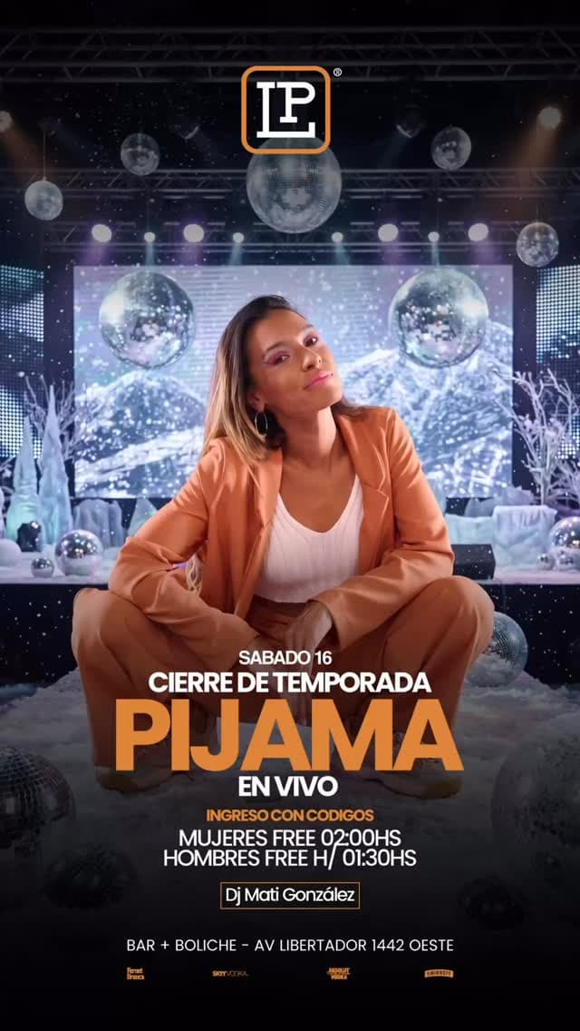 Cierre de Temporada - Pijama