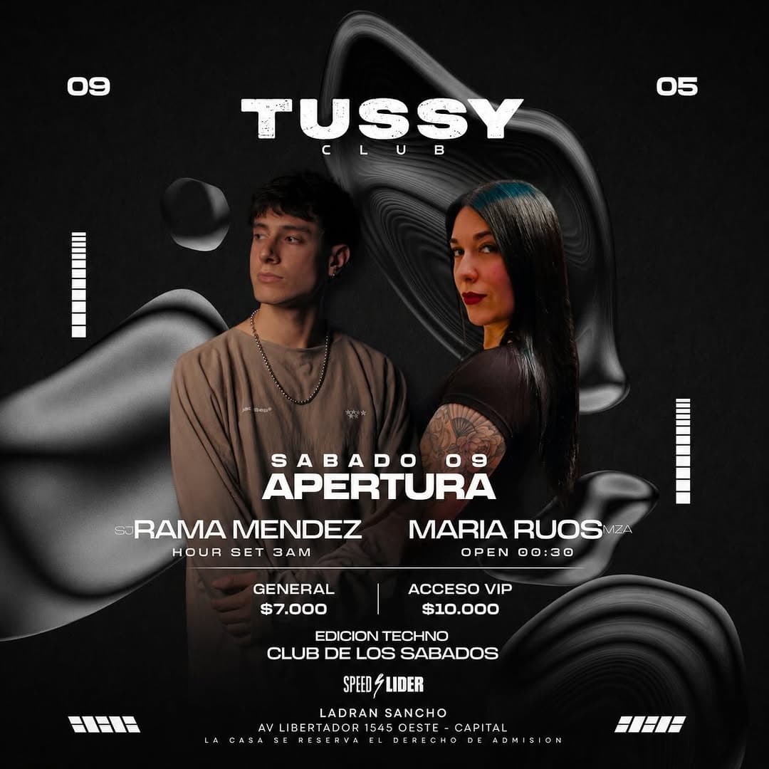 Tussy Club Apertura - Rama Mendez & Maria Ruos