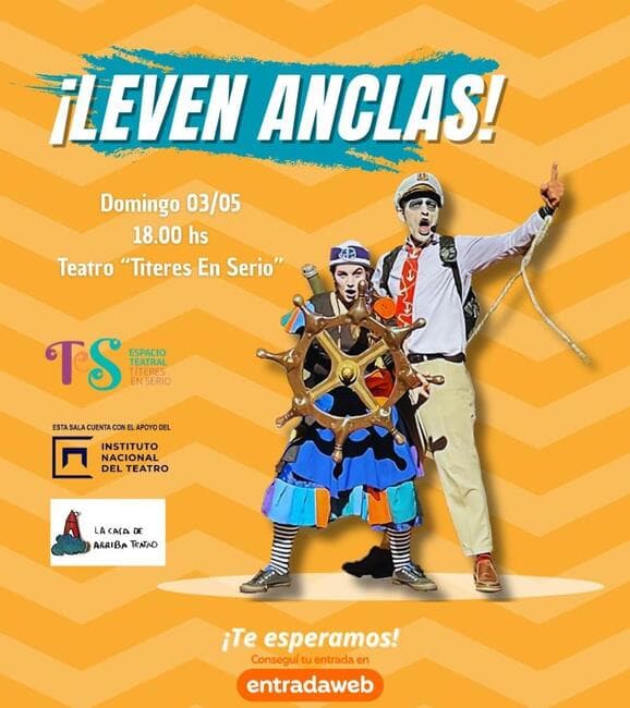 Teatro Titeres en Serio presenta "Leven Anclas"