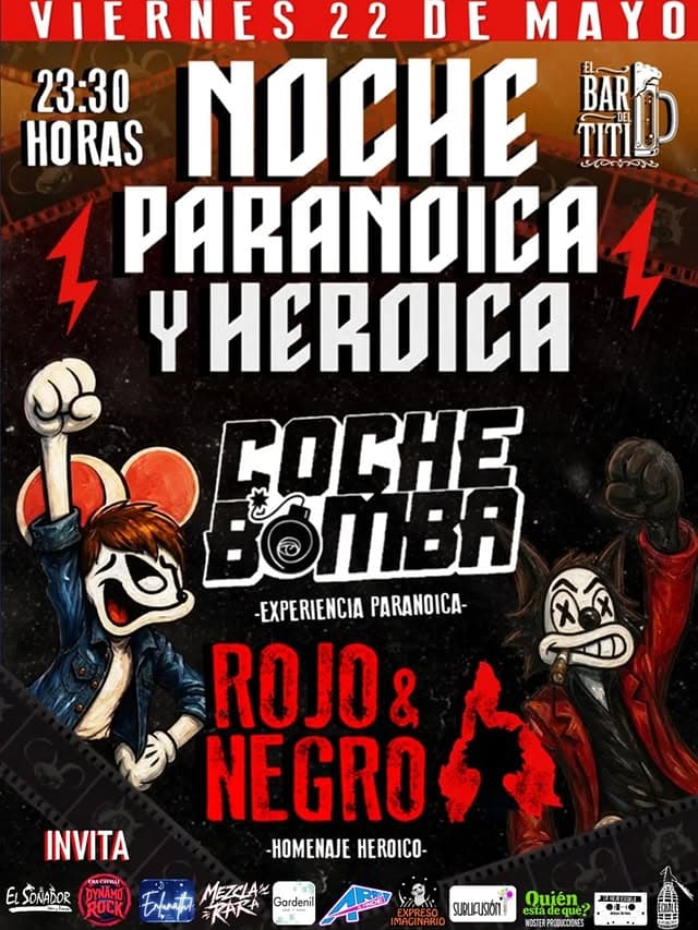 Noche Paranoica & Heroica