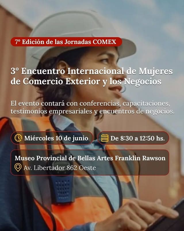 3° Encuentro Internacional de Mujeres de Comercio Exterior y los Negocios