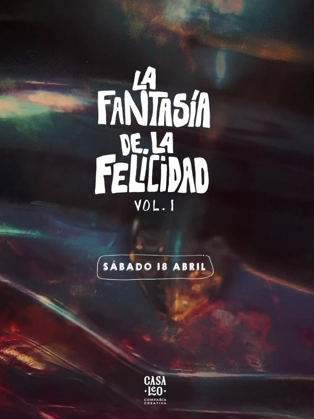 La Fantasia de la Felicidad Vol. I