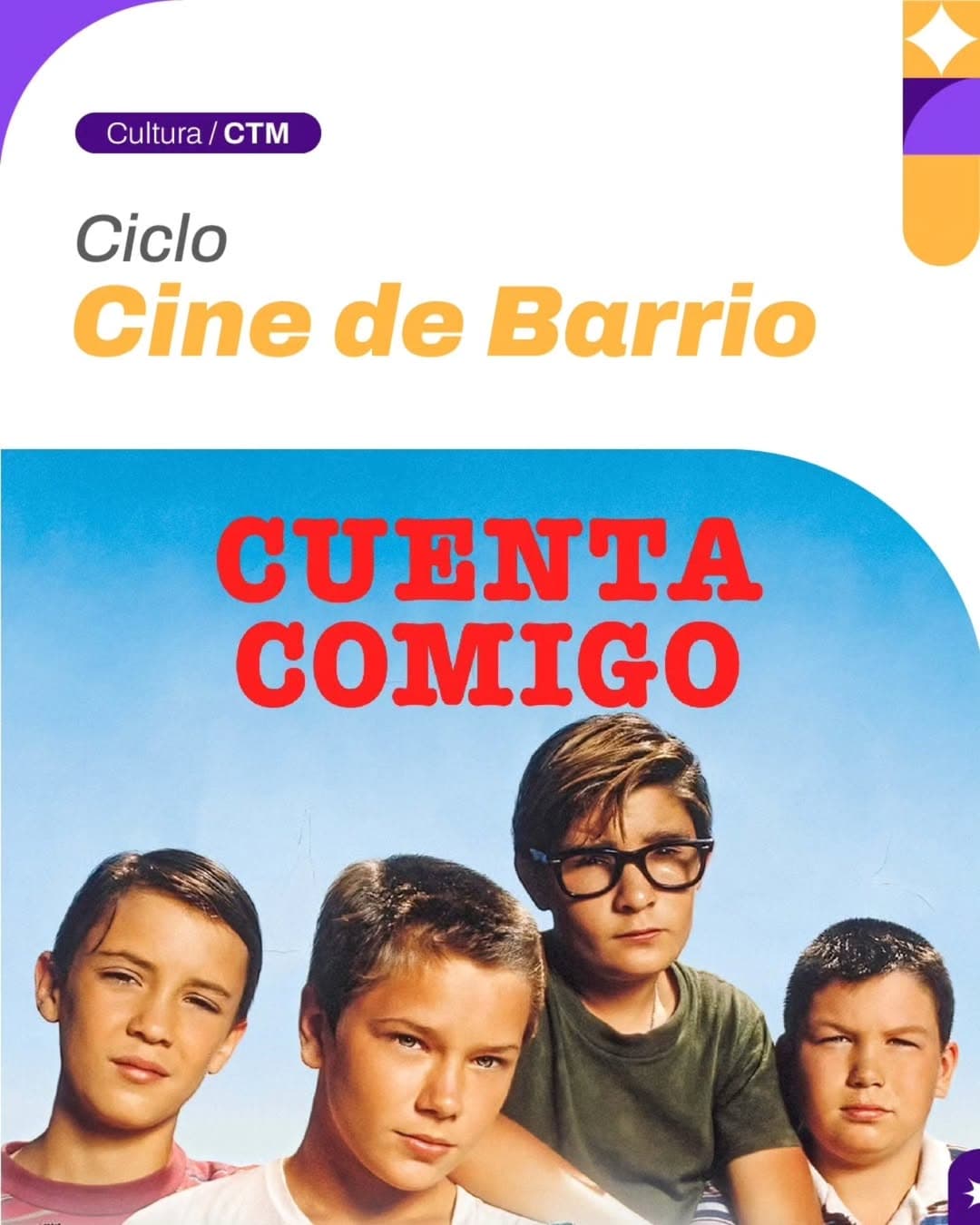 Ciclo de Cine de Barrio: "Cuenta Conmigo"