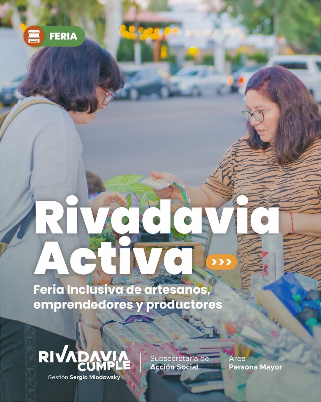 Rivadavia Activa - Feria Inclusiva de Artesanos, Emprendedores & Productores
