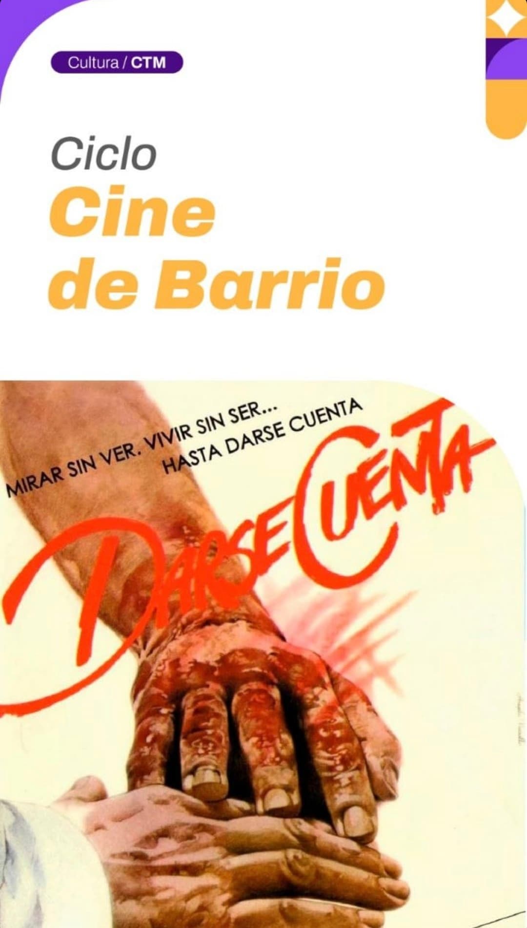Ciclo de Cine de Barrio: "Darse Cuenta"