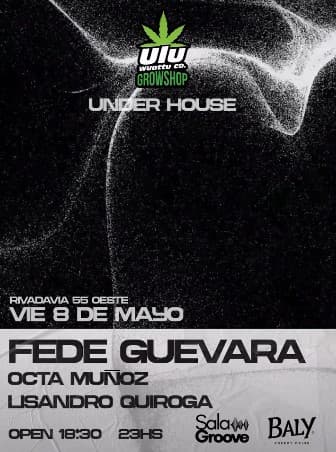 Under House - Fede Guevara Dj Set