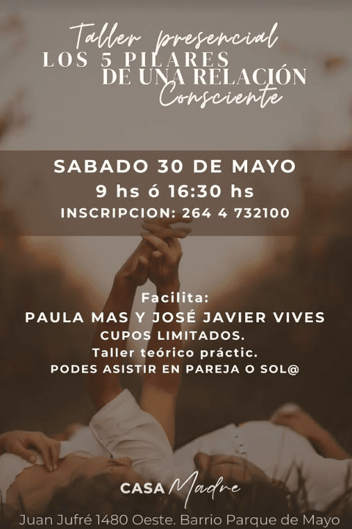 Taller Presencial: Los 5 Pilares de una Relacion Consciente