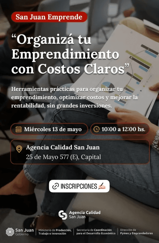 San Juan Emprende: "Organiza tu Emprendimiento con Costos Claros"