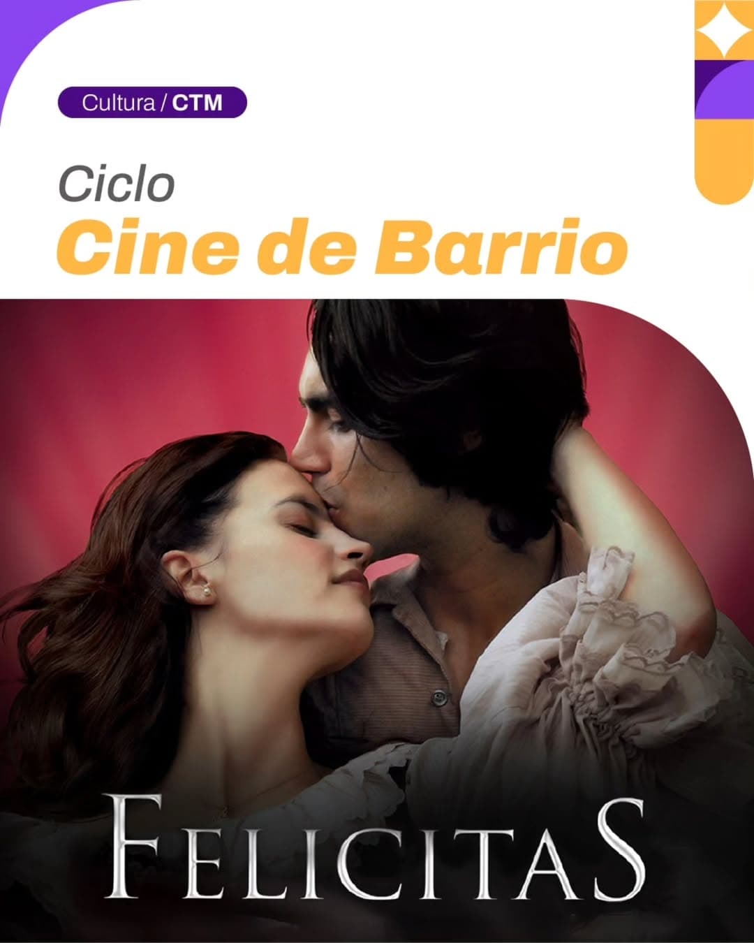 Ciclo Cine de Barrio: "Felicitas"