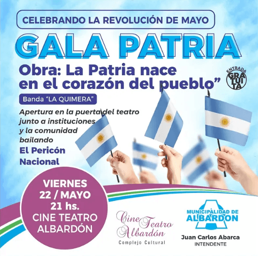 Celebrando la Revolucion de Mayo - Gala Patria