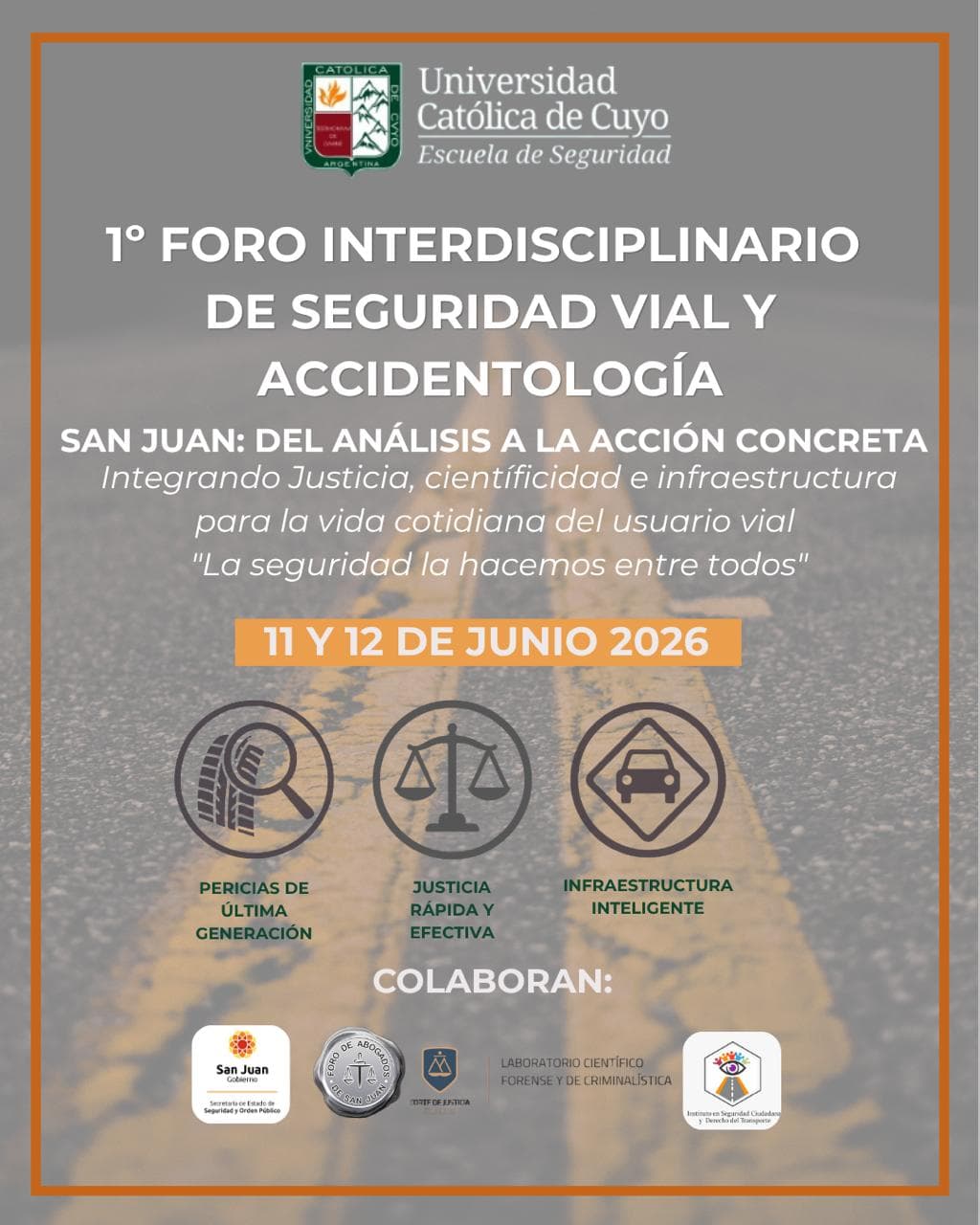 1º Foro Interdisciplinario de Seguridad Vial & Accidentologia