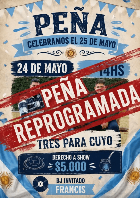 Suspendido > Peña Celebramos el 25 de Mayo - Tres Para Cuyo