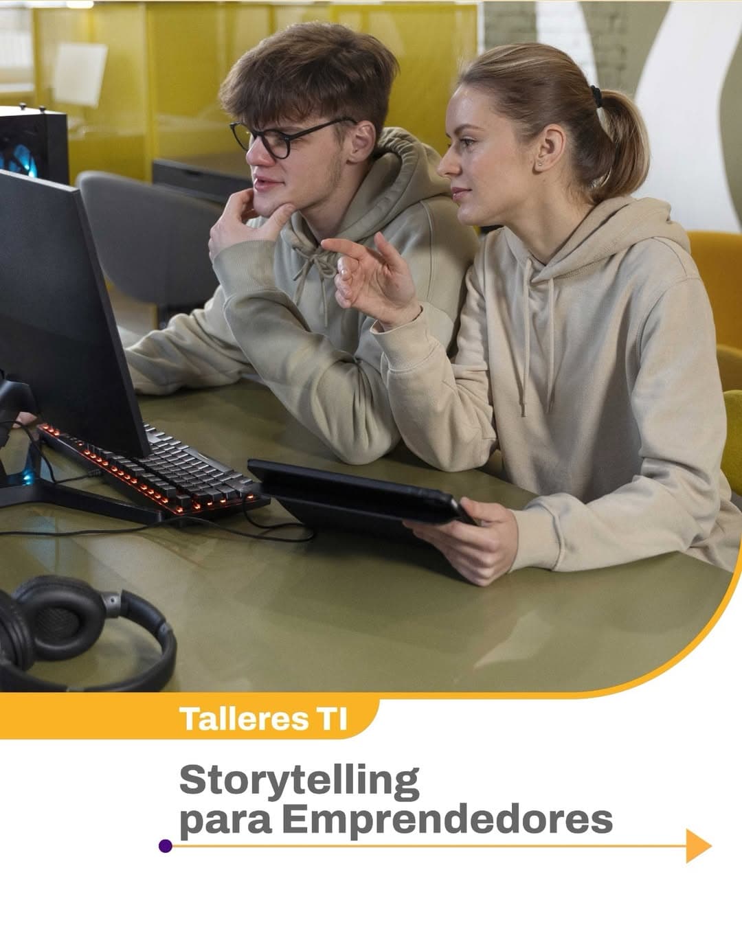 Talleres Ti: Storytelling para Emprendedores