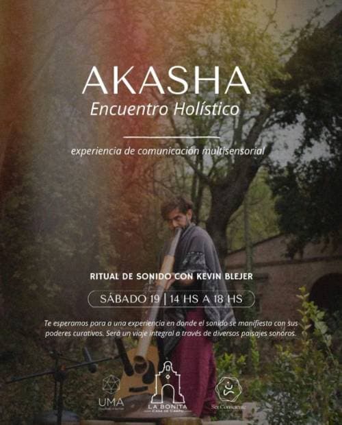 Kevin Blejer: Akasha Encuentro Holistico