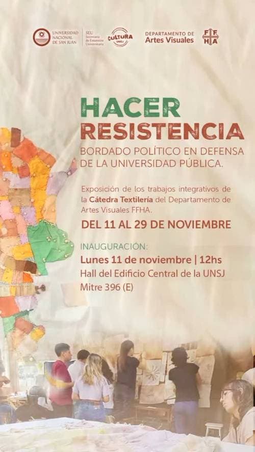 Hacer Resistencia: Bordado Politico en Defensa de la Universidad Publica