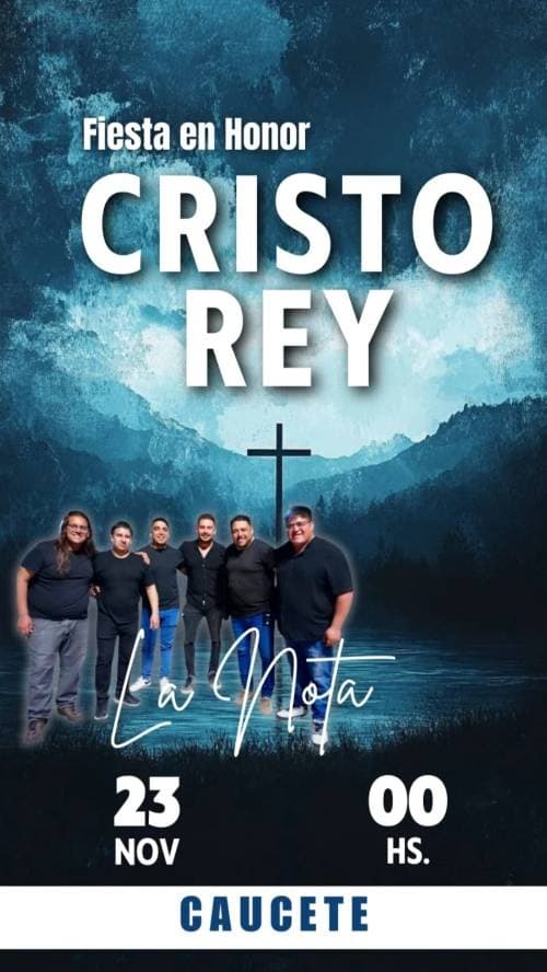 La Nota: Fiesta en Honor Cristo Rey