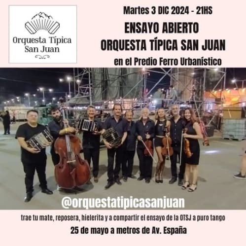 Ensayo Abierto Orquesta Tipica San Juan