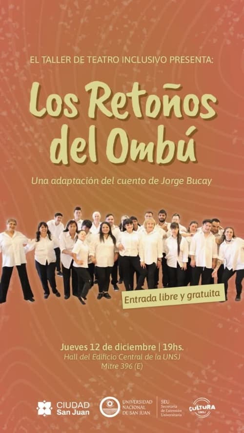 El Taller de Teatro Inclusivo presenta: "Los Retoños del Ombu"