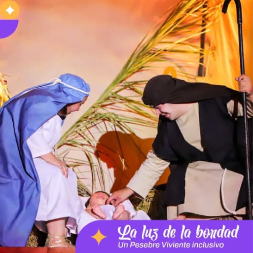 La Luz de la Bondad: Un Pesebre Viviente Inclusivo