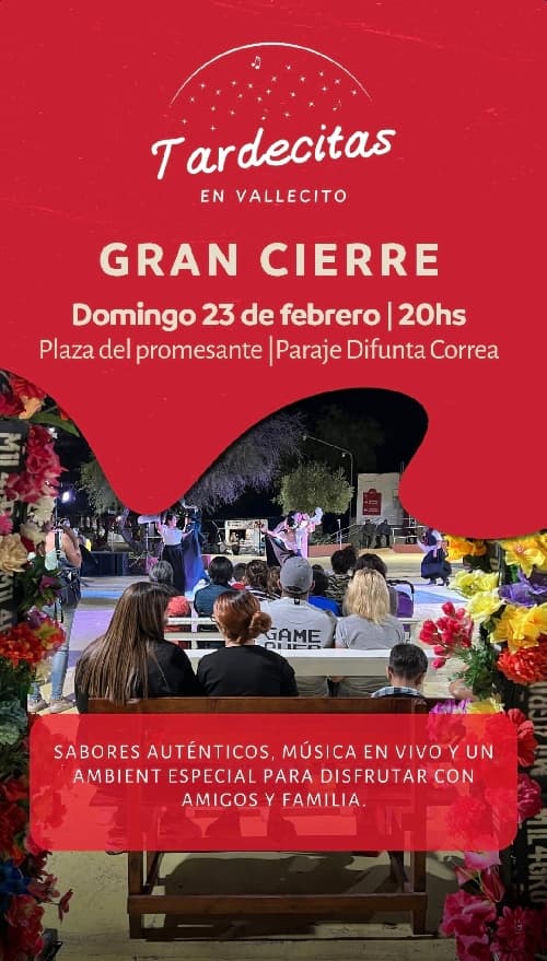 Tardecitas en Vallecito: Gran Cierre