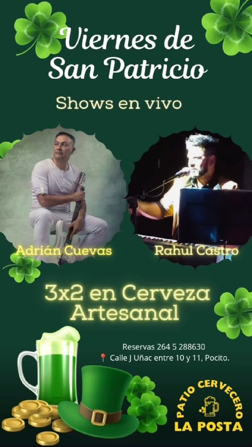 Viernes de San Patricio: Adrian Cuevas & Rahul Castro