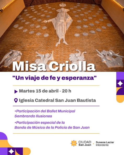 Misa Criolla: "Un Viaje de Fe & Esperanza"
