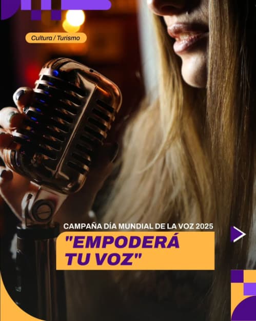 Campaña Dia Mundial de la Voz 2025: "Empodera tu Voz"