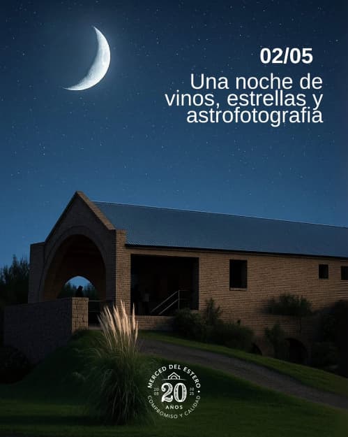 Noche mágica en Merced del Estero
