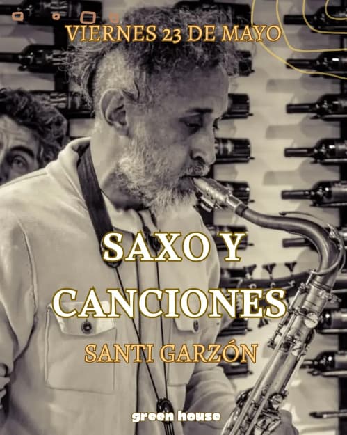 Santi Garzón - Saxo y canciones