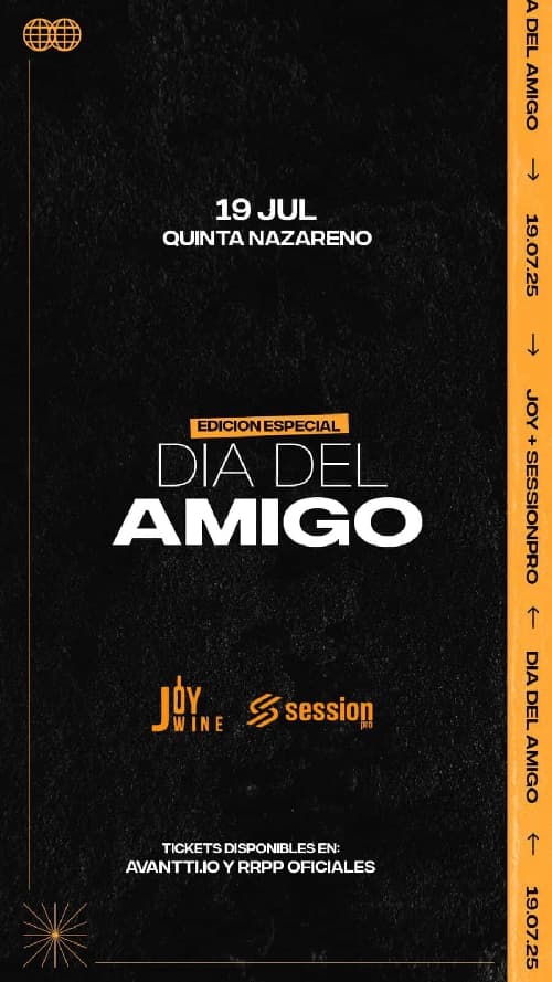Dia del Amigo | Joy + Session Pro