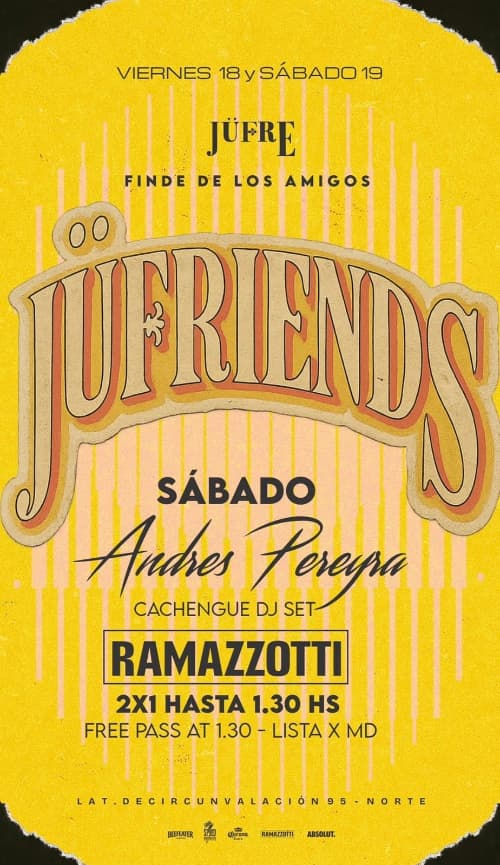 Jufriends - Andres Pereyra Dj Set