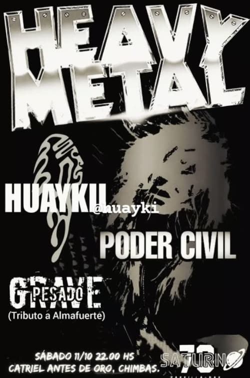 Heavy Metal: Huaykil & Poder Civil