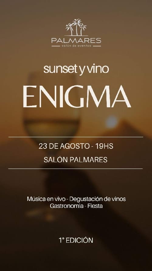 Sunset & Vino: "Enigma"