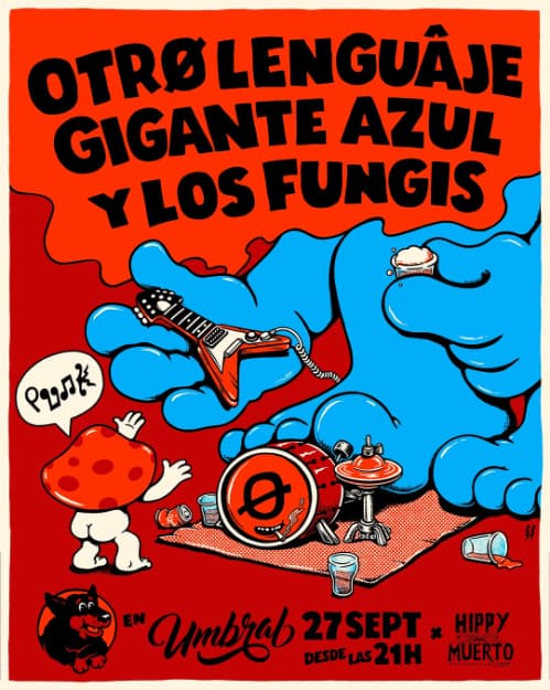 Otro Lenguaje, Gigante Azul & Los Fungis