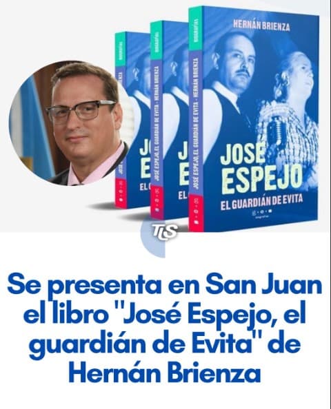 Presentacion del Libro: "Jose Espejo, el Guardian de Evita"