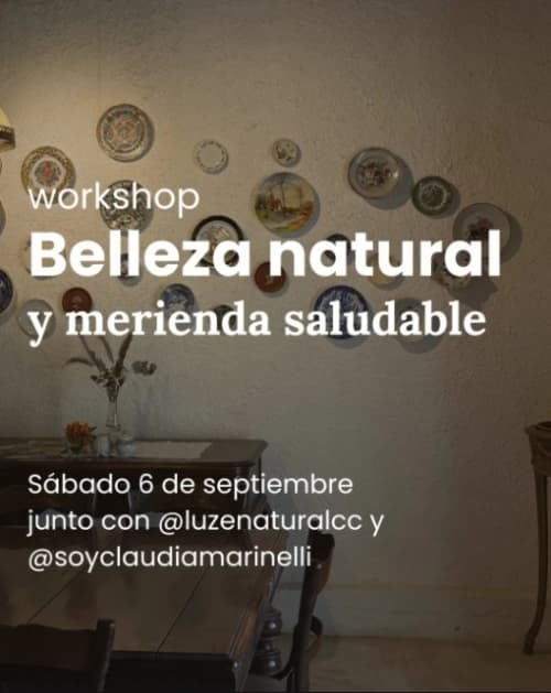 Workshop Belleza Natural & Merienda Saludable