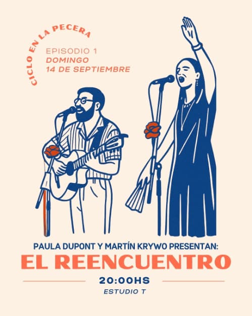 Ciclo en la Pecera - Paula Dupont & Martin Krywo presentan: "El Reencuentro"
