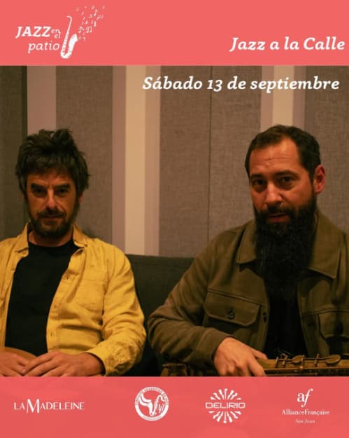 Jazz en el Patio: Jazz a la Calle