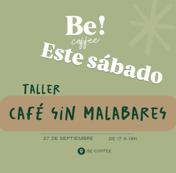 Taller Cafe sin Malabares