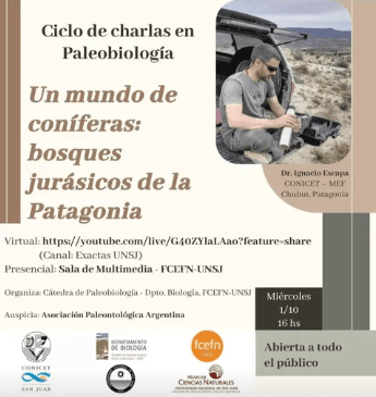 Ciclo de Charlas en Paleobiologia: "Un Mundo de Coniferas: Bosques Jurasicos de la Patagonia"
