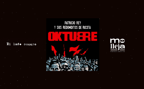 El Lado Oscuro: Oktubre - Patricio Rey & Sus Redonditos de Ricota