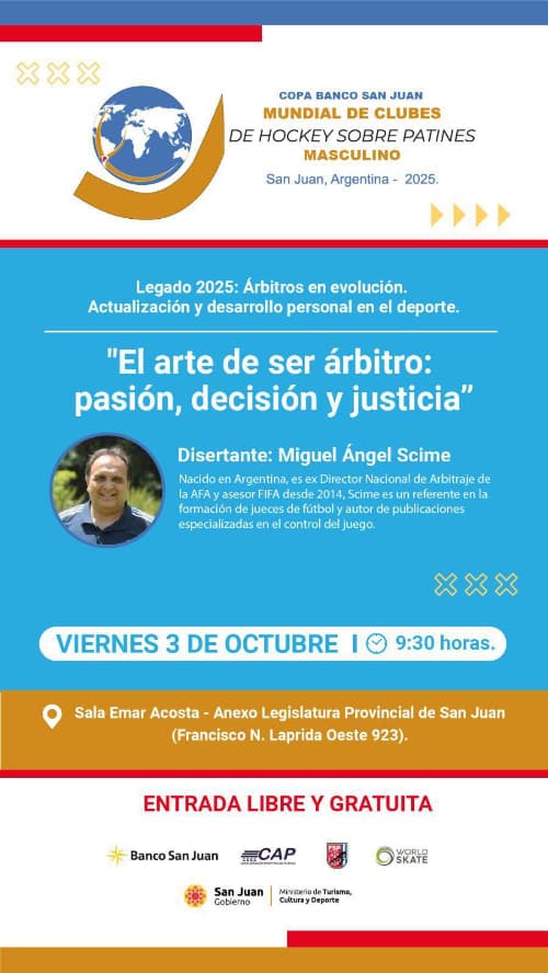 Legado 2025 - Arbitros en Evolucion: "El Arte de ser Arbitro: Pasion, Decision & Justicia"