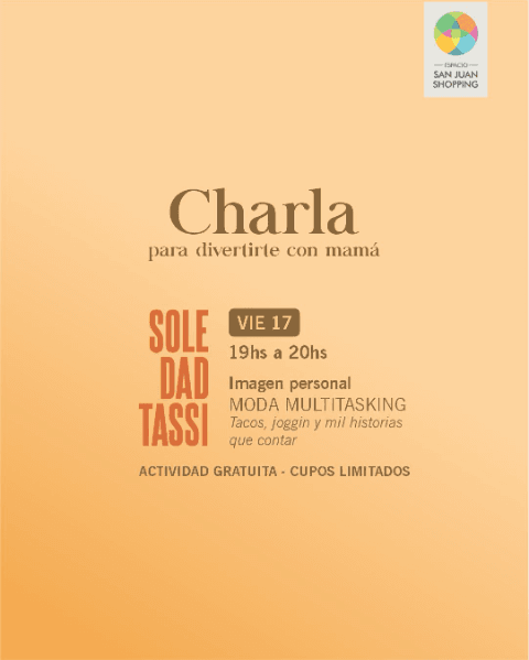 Charla con Soledad Tassi - Imagen Personal y Moda Multitasking