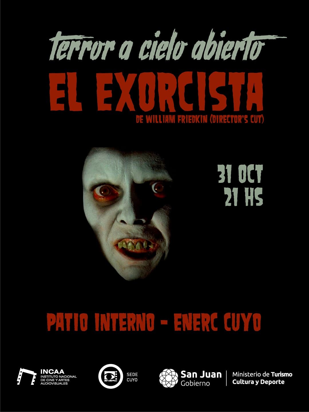 Terror a Cielo Abierto: "El Exorcista"