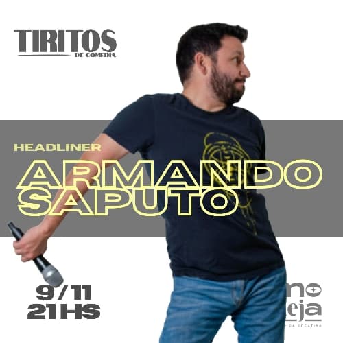 Tiritos de Comedia - Armando Saputo