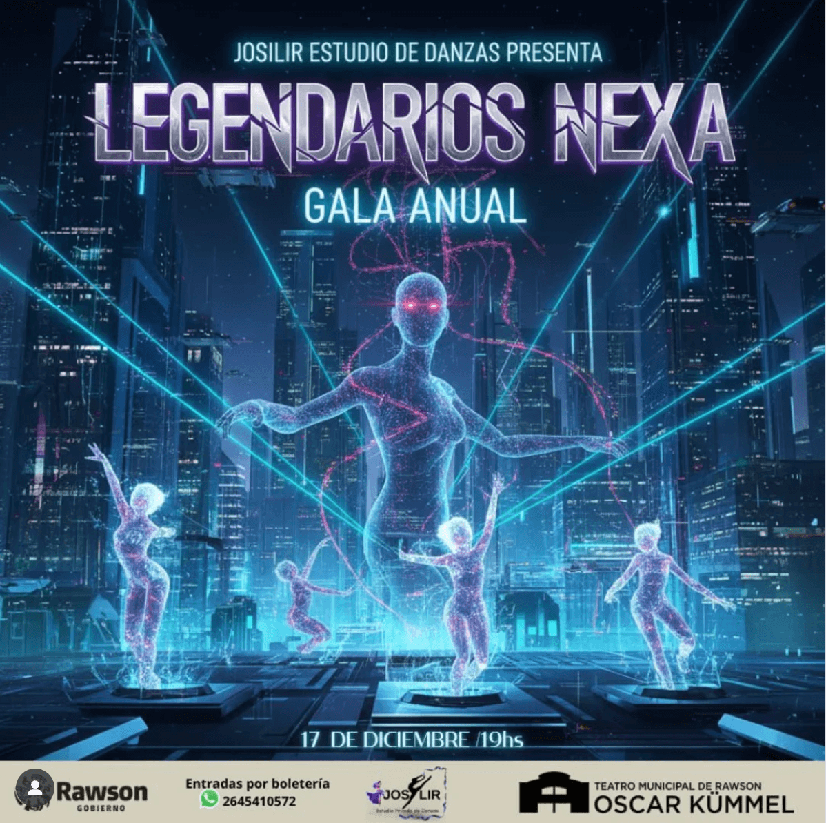 Teatro en San Juan: Josilir Estudio de Danzas presenta: "Legendarios Nexa" en Teatro Oscar Kummel-Municipio de Rawson el mié, 17 de diciembre
