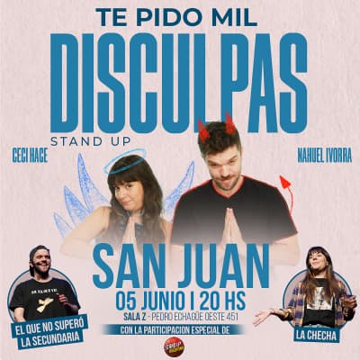 Teatro en San Juan: Te Pido Mil Disculpas Stand Up en Sala Z el vie, 5 de junio