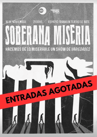 Agotado > Soberana Miseria