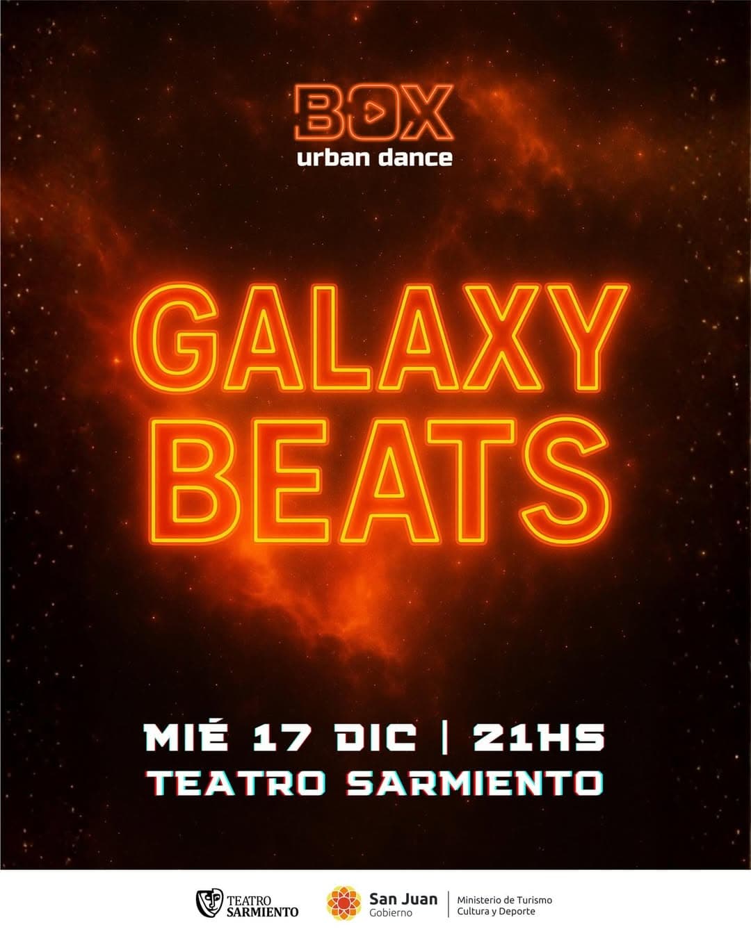 Teatro en San Juan: Instituto Box Urban presenta: "Galaxy Beats" en Teatro Sarmiento el mié, 17 de diciembre
